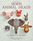 Sewn Animal Heads: Trophy Heads to Stitch by Vanessa Mooncie
