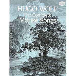 The Complete Mörike Songs