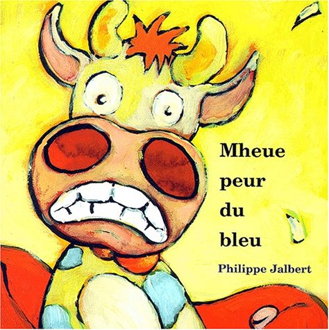 Meuh peur du bleu