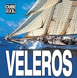 Veleros/ Sailing Boats (Cube Books) (Spanish Edition) by