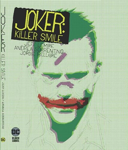 Amazon.com: Joker: Killer Smile: 9781779502698: Lemire, Jeff