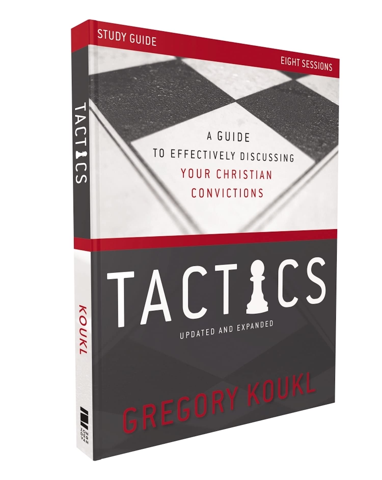 Tactics Study Guide, Updated and Expanded: A Guide to Effectively Discussing Your Christian Convictions Tactics Study Guide, Updated and Expanded: A Guide to Effectively Discussing Your Christian Convictions Paperback Kindle