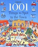 1001 Things to Spot in the Town by 