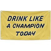 Drink Like A Champion Today Beer Flag Banner 3x5 Feet Tapestry with 4 Brass Grommets For College Dorm Room Man Cave Wall Outdoor Indoor Decor