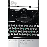 The Fox Valley Murders: A Joe Bain Mystery