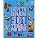 How to Draw 501 Things for Boys- Easy Step By Step Instructions
