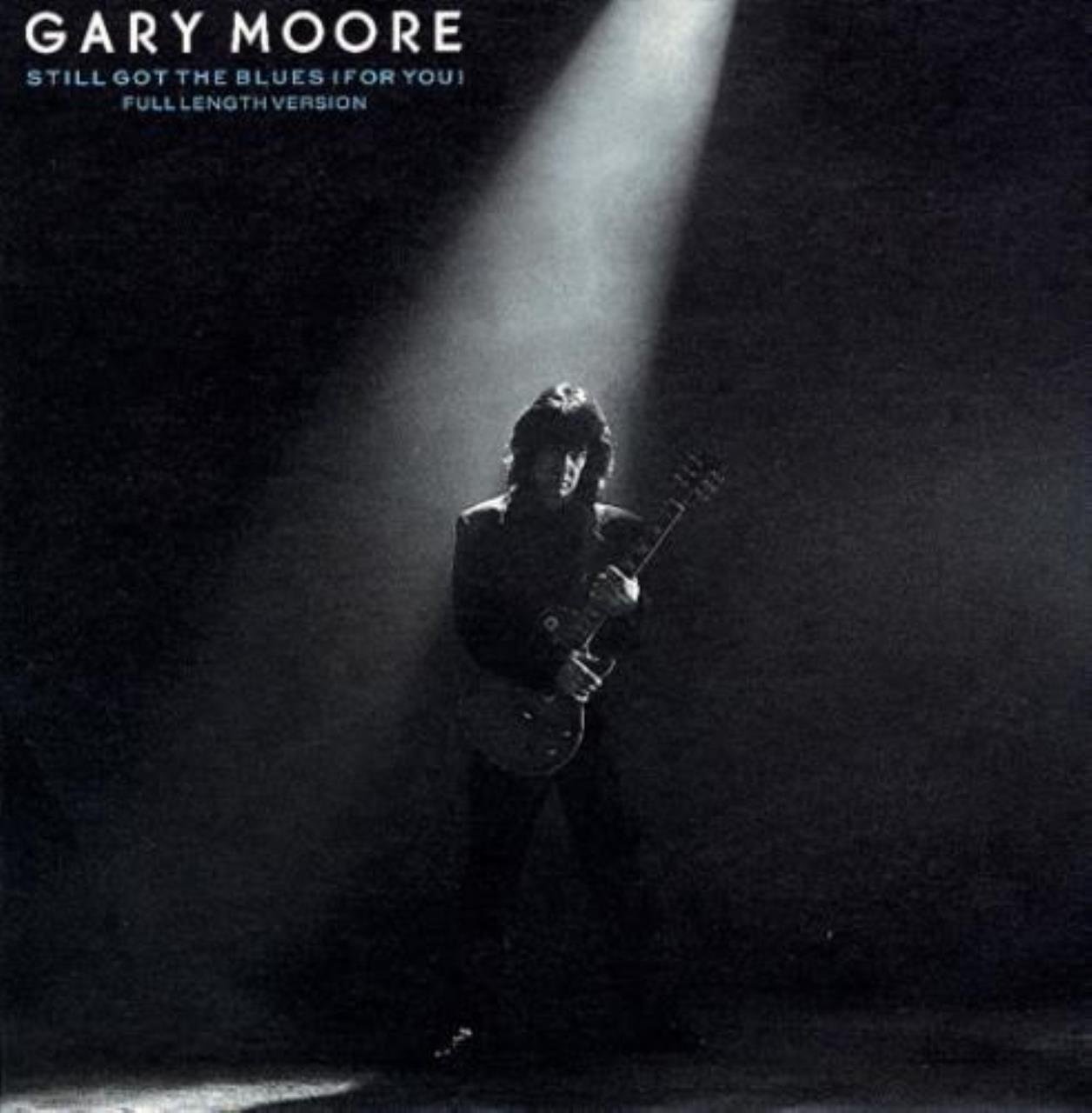 Still got the blues (for you, Full Length Version, 1990) [Vinyl Single] Gary Moore Amazon.de