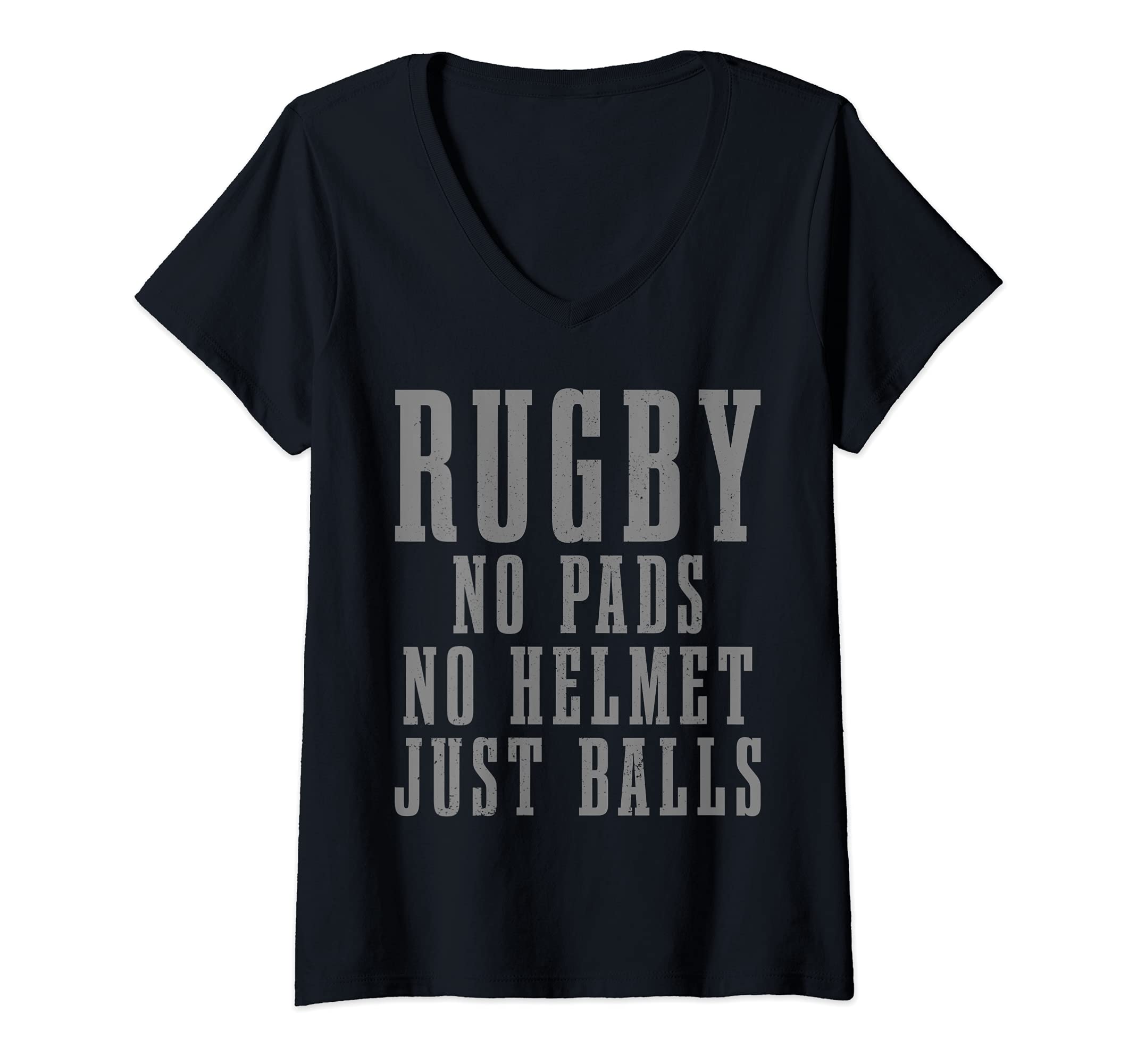Womens Rugby No Pads No Helmets Just Balls Funny Rugby Player Fan V-Neck T-Shirt