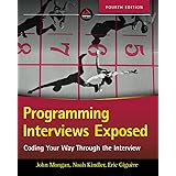 Programming Interviews Exposed: Coding Your Way Through the Interview