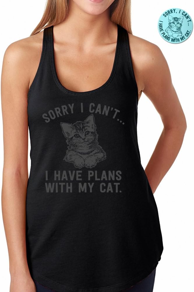 Sorry I Can't I Have Plans with My Cat Funny Women's Racer Tank Top & Sticker