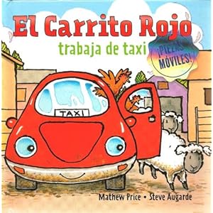 El Carrito Rojo trabaja de taxi (Spanish Edition)