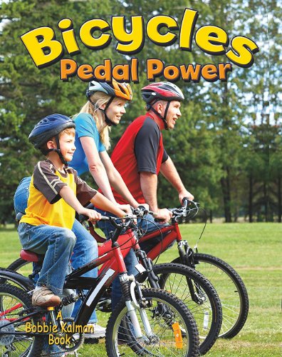Bicycles: Pedal Power (Vehicles on the Move)