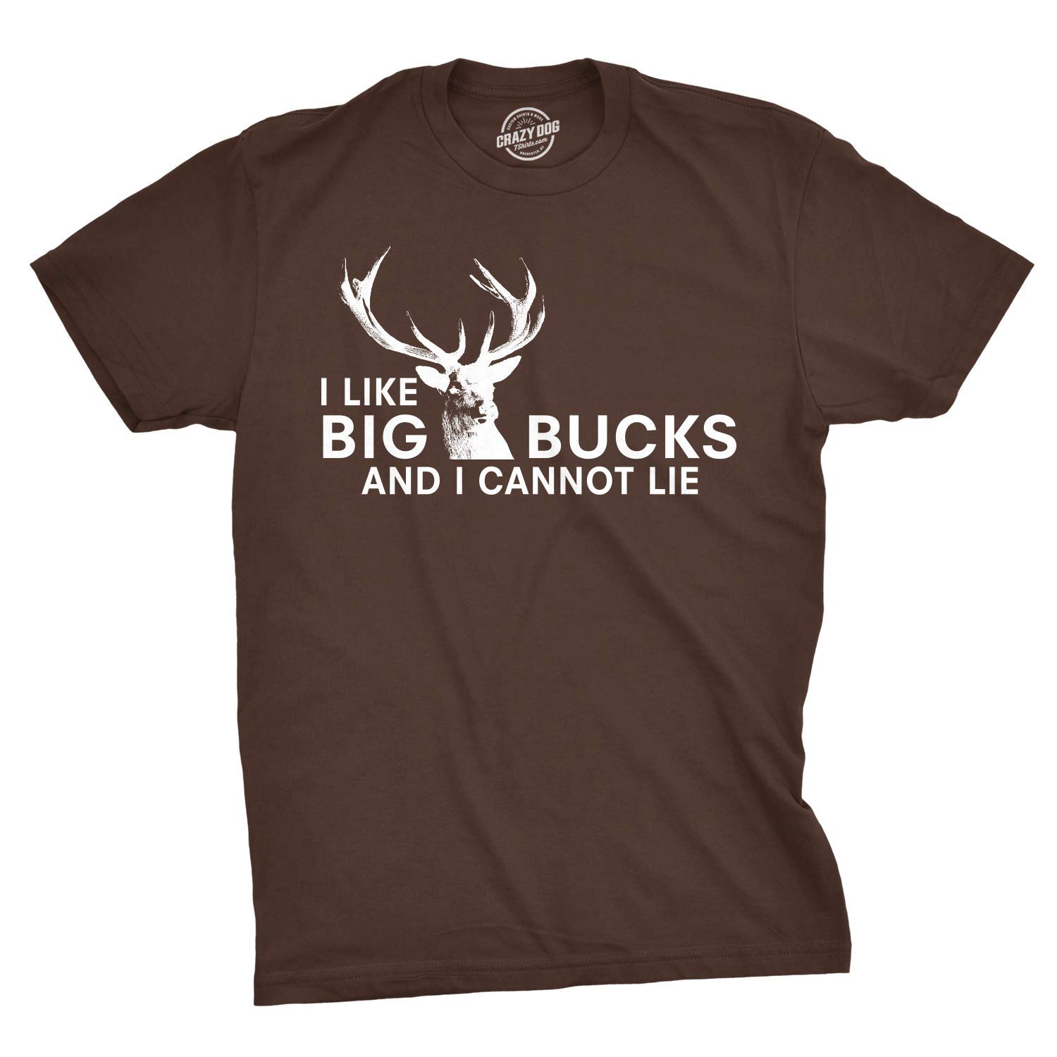 I Like Big Bucks And I Cannot Lie Funny Deer Hunting For T Shirt