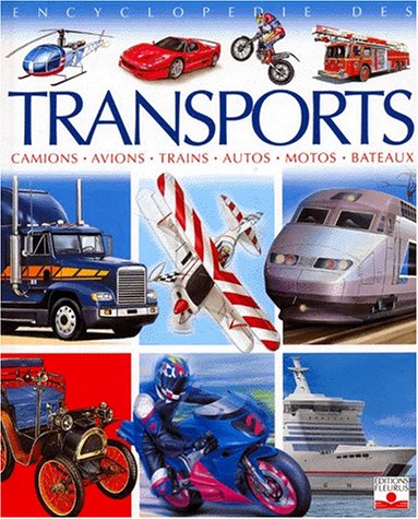 Encyclopédie des transports by Collectif