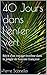40 Jours dans l'enfer vert: Récit d'un voyage extrême dans la jungle de Guyane française (French Edition) by
