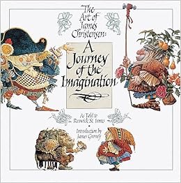 Amazon Com A Journey Of The Imagination The Art Of James Christensen St James Renwick Christensen James C Gurney James Books