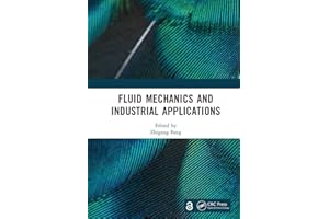 Fluid Mechanics and Industrial Applications