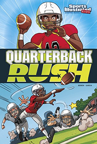 Quarterback Rush (Sports Illustrated Kids Graphic Novels)