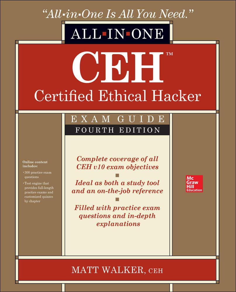 CEH Certified Ethical Hacker All-in-One Exam Guide, Fourth Edition (CERTIFICATION & CAREER - OMG)
