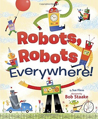 ROBOTS, ROBOTS EVERY