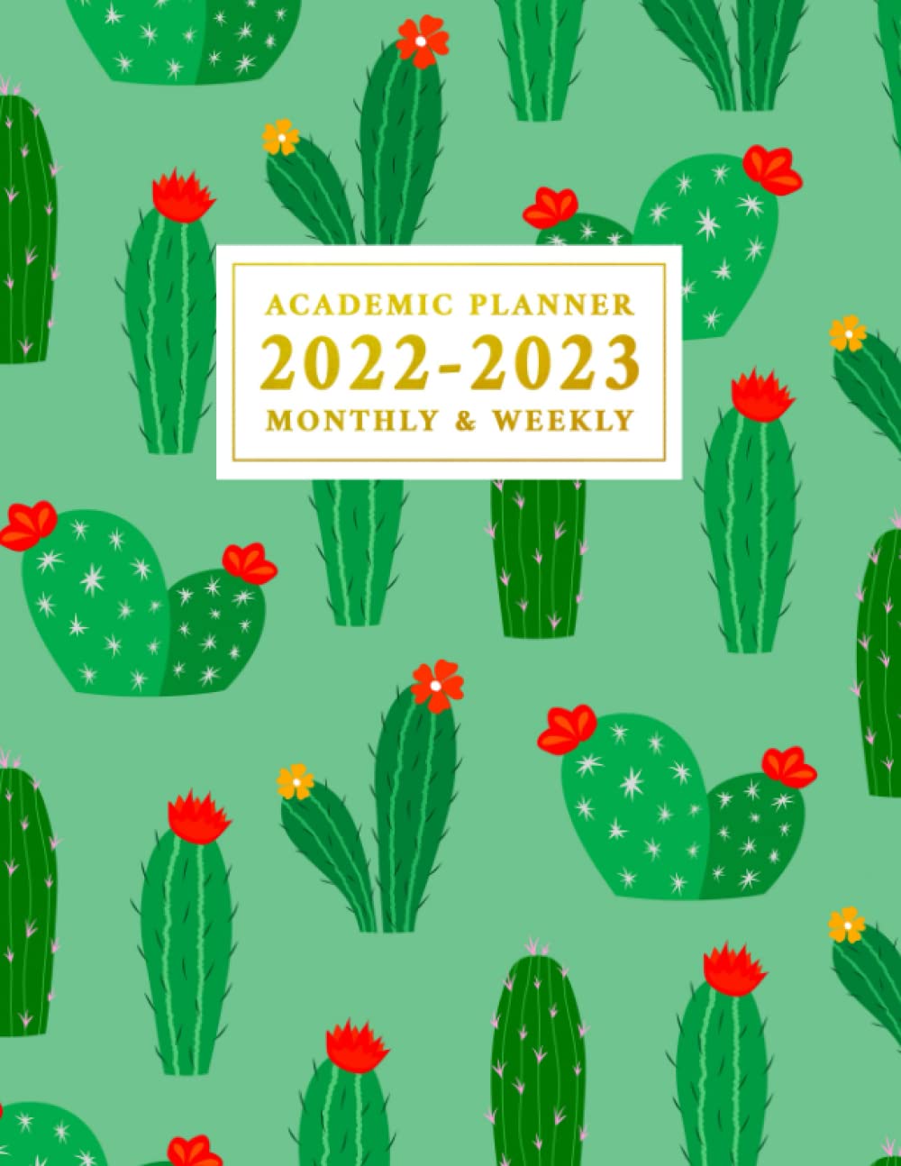 2022-2023 Academic Planner Weekly And Monthly: July 2022 To June 2023 - 12 Weekly Planner Spread Views Calendar & Organizer Diary For Student, School ... Notes & To Do List - Green