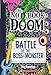Battle of the Boss-Monster: A Branches Book (The Notebook of Doom #13) (13)
