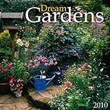 Dream Gardens - 2010 Wall Calendar by