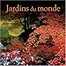 Jardins du monde by