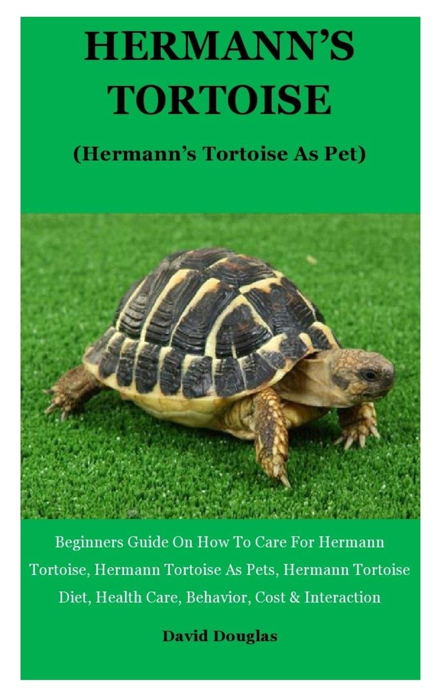 Hermann S Tortoise Beginners Guide On How To Care For Hermann Tortoise Hermann Tortoise As Pets Hermann Tortoise Diet Health Care Behavior Cost Interaction Amazon De Douglas David Fremdsprachige Bucher