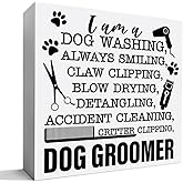 I Am a Dog Groomer Wooden Box Sign Desk Decor for Dog Lovers - Christmas & Birthday Gift