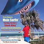 Mojo Surfin' - Surfing Florida's Shark Alley (Soundtrack to the Movie)