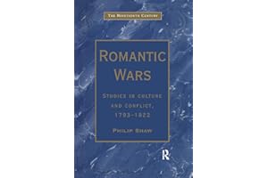 Romantic Wars: Studies in Culture and Conflict, 1793–1822