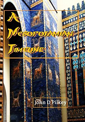 A Mesopotamian Timeline (Origin of Nations Book 4) by John Pilkey