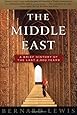 The Middle East: A Brief History of the Last 2,000 Years