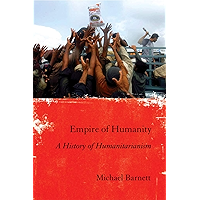 Empire of Humanity: A History of Humanitarianism book cover