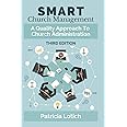 Smart Church Management: A Quality Approach to Church Administration