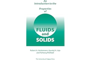 An Introduction to the Properties of Fluids and Solids
