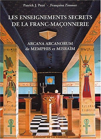Les  enseignements secrets de la franc-maçonnerie