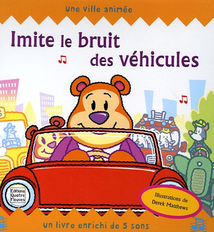 Imite le bruit des véhicules : Une ville animée by (Album)