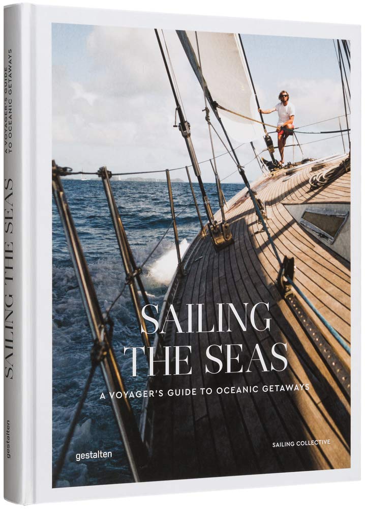 Sailing the Seas: Sailing Voyages and Oceanic Getaways: A Voyager's Guide to Oceanic Getaways