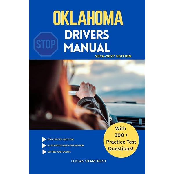 OKLAHOMA DMV HANDBOOK 2026/2027: The Complete Guide to Oklahoma