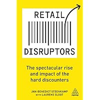 Retail Disruptors: The Spectacular Rise and Impact of the Hard Discounters