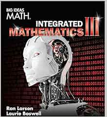 BIG IDEAS MATH Integrated Math 3: Student Edition 2016: HOUGHTON
