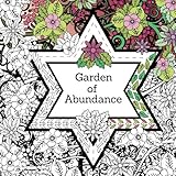 Garden of Abundance: A Spiritual Coloring Journey (Volume 1) by Ariele Aaron