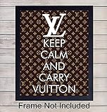 Louis Vuitton Unframed Wall Art Print - Makes a Great Gift for Fashion Lovers and Designers - Chic Home Decor - Ready to Frame (8x10) Vintage Photo - Keep Calm and Carry Vuitton