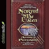 North! Or Be Eaten!