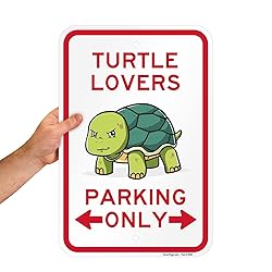SmartSign Turtle Lovers Parking Only Funny Animal