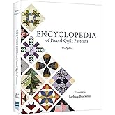 Encyclopedia of Pieced Quilt Patterns (3rd Edition)