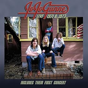 Jo Jo Gunne Live 1971 & 1973 [Live Version)