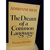 THE DREAM OF A COMMON LANGUAGE: POEMS 1974-1977 (AUTOGRAPHED)